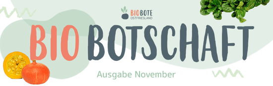 Header Biobotschaft Okt. 2025