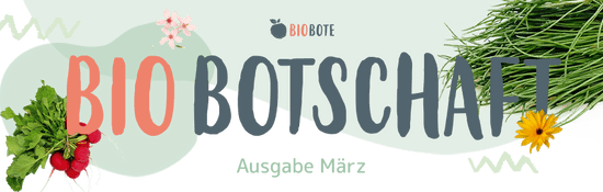 Biobotschaft Januar 2026