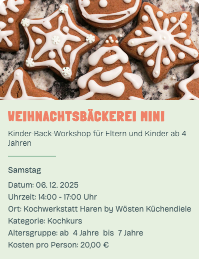 KI generiert: Weihnachtsplätzchen und Infos zu einem Kinder-Back-Workshop "WEIHNACHTSBÄCKEREI MINI". Datum: 06.12.2025