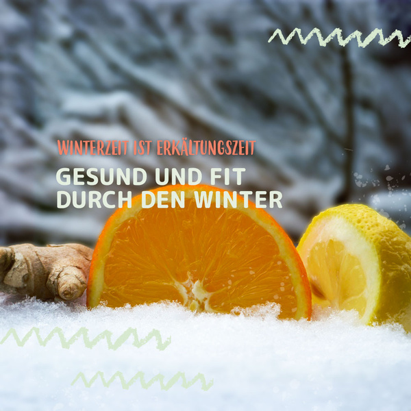 Teaser: Gesund und fir durch den Winter