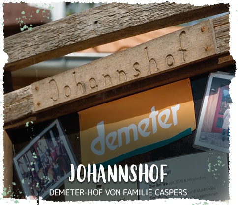 Johannshof Demeterhof von Familie Caspers