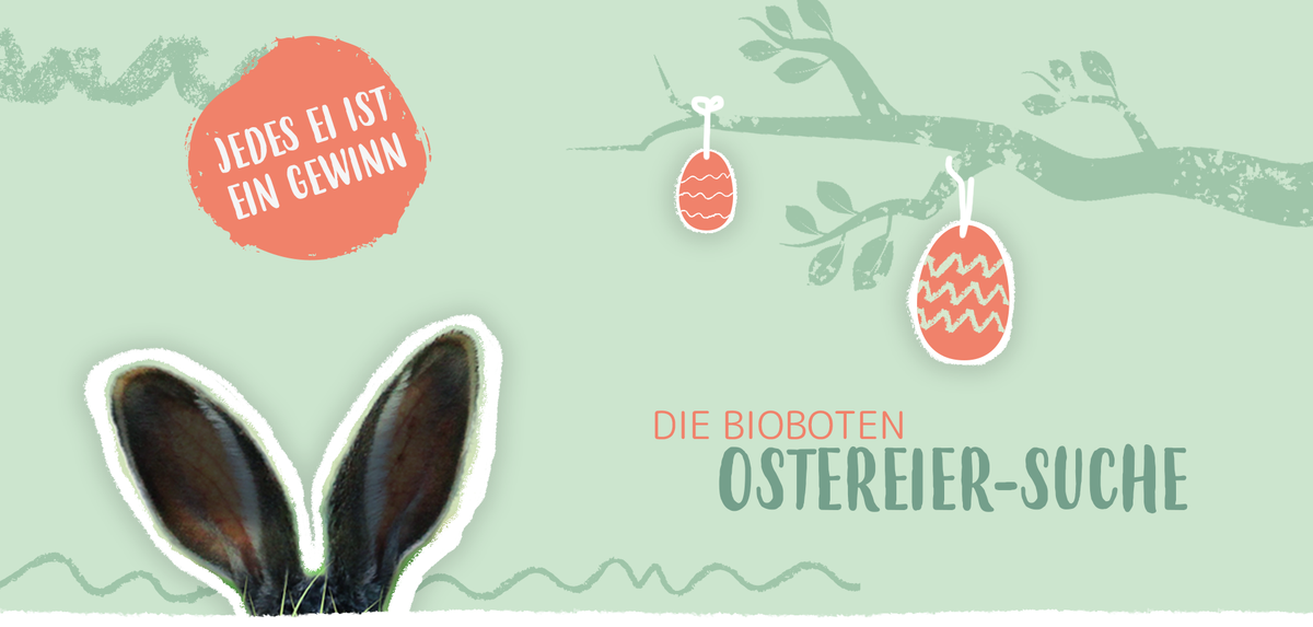 KI generiert: Hasenohren, Ostereier und der Text "JEDES EI IST EIN GEWINN" und "DIE BIOBOTEN OSTEREIER-SUCHE".