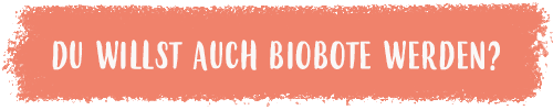 Button Biobote werden