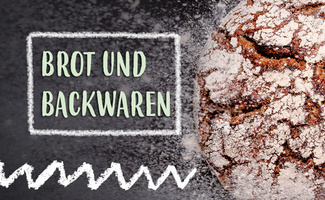 Backwaren wie Brot und Brötchen