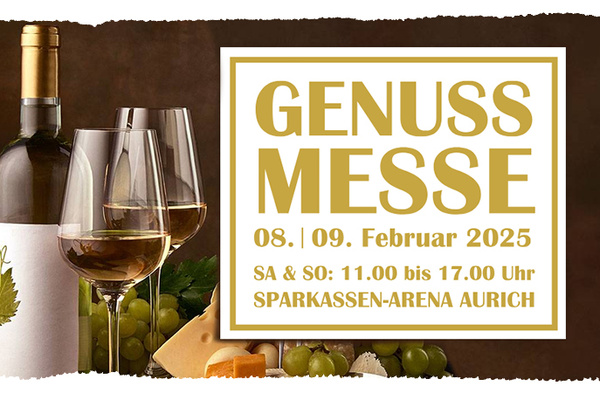 KI generiert: Das Bild bewirbt die Genussmesse, die am 8. und 9. Februar 2025 in der Sparkassen-Arena Aurich stattfindet. Dazu sind Wein, Weingläser, Trauben und Käse als visuelle Elemente abgebildet.
