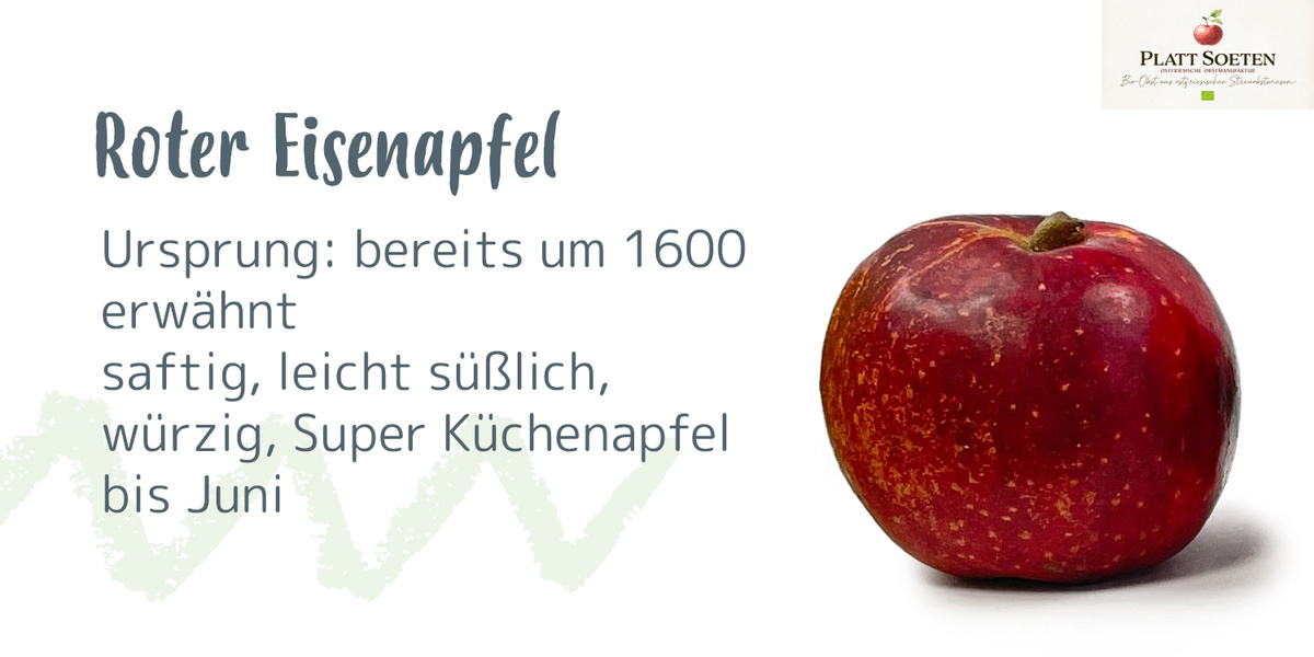 Ein roter Apfel mit Text: Roter Eiserapfel, Ursprung um 1600, saftig, süßlich, würzig, Super Küchenapfel bis Juni.